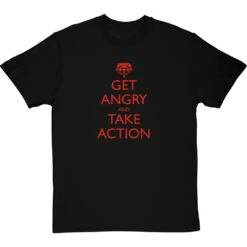 Get Angry And Take Action T-Shirt -Tshirt Store get angry and take action tshirt 5 blacktshirt