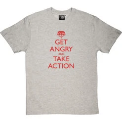 Get Angry And Take Action T-Shirt -Tshirt Store get angry and take action tshirt 5 lightoxfordtshirt