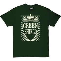 Green Shield Stamps T-Shirt -Tshirt Store green shield stamp tshirt bottlegreentshirt