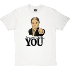 Greta Thunberg "Your Planet Needs You" T-Shirt -Tshirt Store greta your planet tshirt 179 whitetshirt
