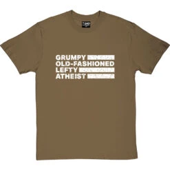 Grumpy Old-Fashioned Lefty Atheist T-Shirt -Tshirt Store grumpy lefty tshirt 2 olivetshirt