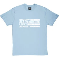 Grumpy Old-Fashioned Lefty Atheist T-Shirt -Tshirt Store grumpy lefty tshirt 2 skybluetshirt