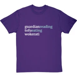 Guardian-Reading, Tofu-Eating, Wokerati T-Shirt -Tshirt Store guardian reading tofu eating wokerati tshirt 178 purpletshirt