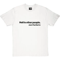 Hell Is Other People T-Shirt 34 Hell Is Other People T-Shirt -Tshirt Store hell is other people tshirt 1 whitetshirt