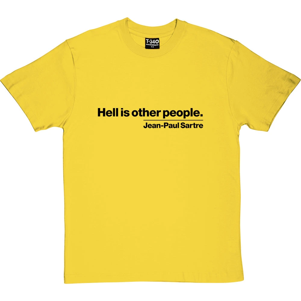 Hell Is Other People T-Shirt 11 Hell Is Other People T-Shirt - Image 11