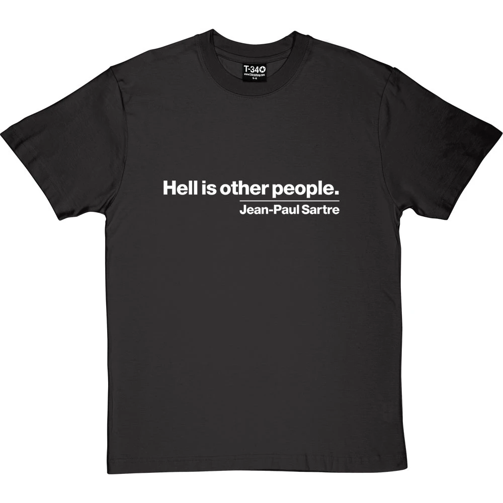 Hell Is Other People T-Shirt 3 Hell Is Other People T-Shirt - Image 3