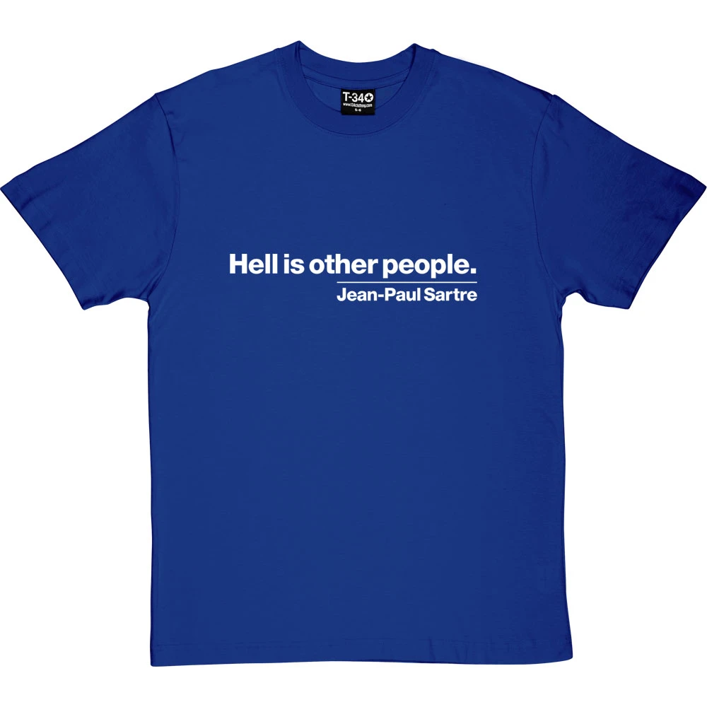 Hell Is Other People T-Shirt 14 Hell Is Other People T-Shirt - Image 14