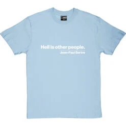 Hell Is Other People T-Shirt 32 Hell Is Other People T-Shirt -Tshirt Store hell is other people tshirt 2 skybluetshirt