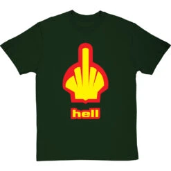 (S)Hell T-Shirt -Tshirt Store hell tshirt bottlegreentshirt