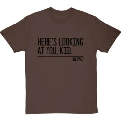 Here's Looking At You, Kid T-Shirt -Tshirt Store heres looking at you kid quote tshirt 1 hazelnuttshirt