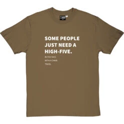 Some People Just Need A High-Five (To The Face) T-Shirt -Tshirt Store high five in the face tshirt 2 olivetshirt