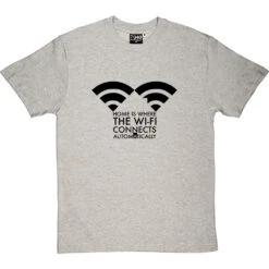 Home Is Where The Wifi Connects Automatically T-Shirt 25 Home Is Where The Wifi Connects Automatically T-Shirt -Tshirt Store home is where the wifi tshirt 1 lightoxfordtshirt