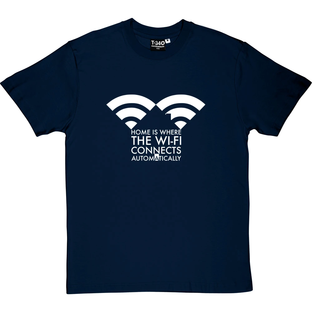 Home Is Where The Wifi Connects Automatically T-Shirt 17 Home Is Where The Wifi Connects Automatically T-Shirt - Image 17
