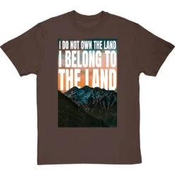 I Do Not Own The Land T-Shirt -Tshirt Store i belong to the land tshirt hazelnuttshirt