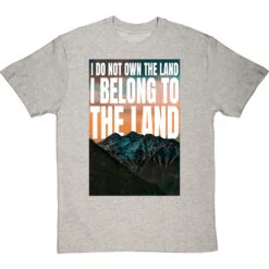I Do Not Own The Land T-Shirt -Tshirt Store i belong to the land tshirt lightoxfordtshirt