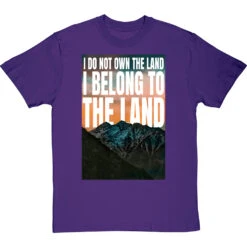 I Do Not Own The Land T-Shirt -Tshirt Store i belong to the land tshirt purpletshirt