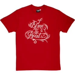 I Blame The Parents T-Shirt -Tshirt Store i blame the parents tshirt 158 redtshirt