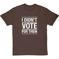I Didn't Vote For Them T-Shirt 29 I Didn't Vote For Them T-Shirt -Tshirt Store i didnt vote for them tshirt 2 hazelnuttshirt