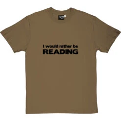 I Would Rather Be Reading T-Shirt -Tshirt Store i would rather be reading tshirt 1 olivetshirt