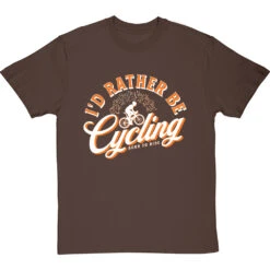 I'd Rather Be Cycling T-Shirt -Tshirt Store id rather be cycling tshirt 2 hazelnuttshirt