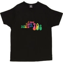 If Found Please Return To The 70s T-Shirt -Tshirt Store if found please return to 70s tshirt black mens v neck tshirt