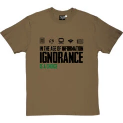 Ignorance Is A Choice T-Shirt 27 Ignorance Is A Choice T-Shirt -Tshirt Store ignorance is a choice tshirt 1 olivetshirt