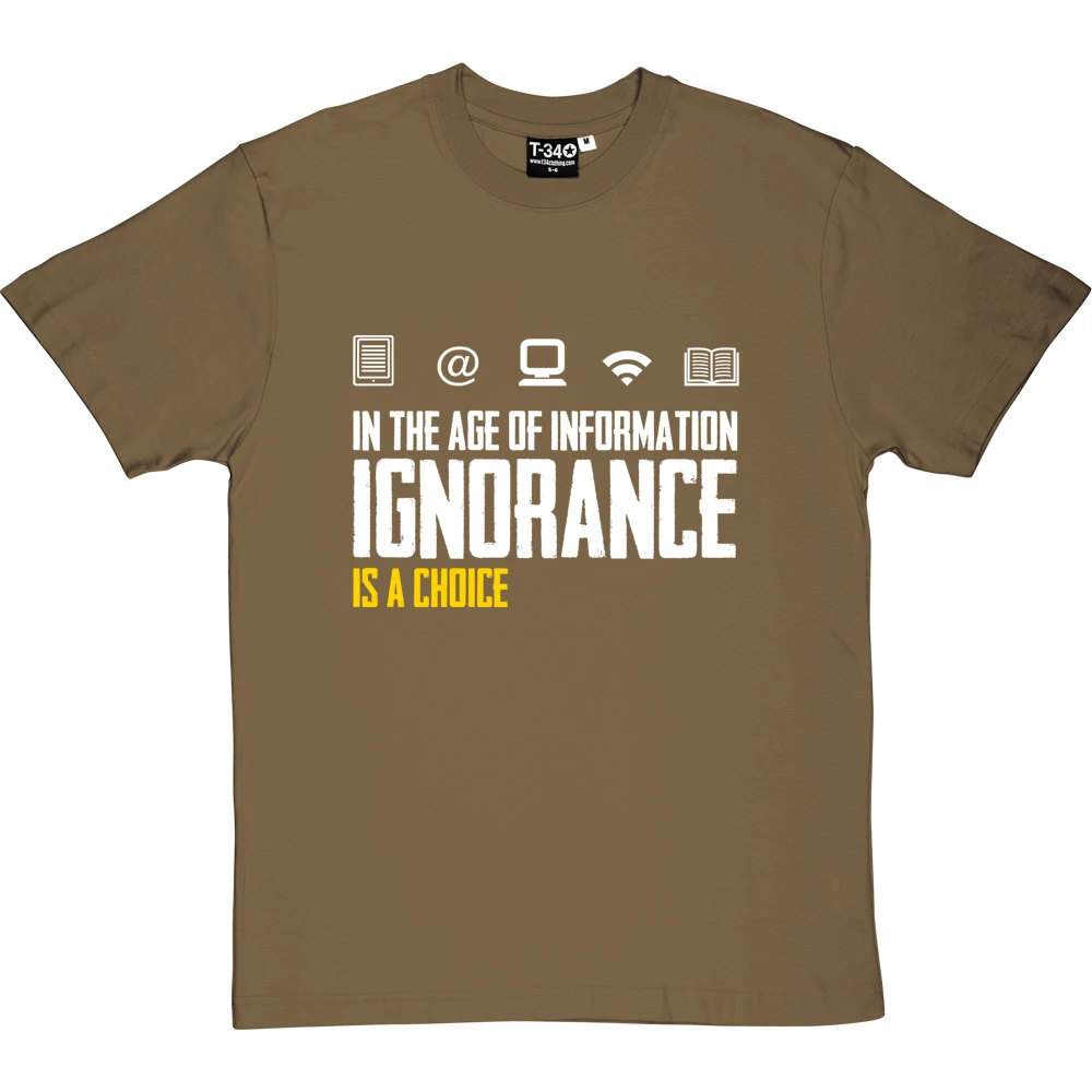 Ignorance Is A Choice T-Shirt 15 Ignorance Is A Choice T-Shirt - Image 15
