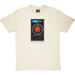 HAL9000: "I'm Sorry Dave" T Shirt T-Shirt -Tshirt Store im sorry dave tshirt 1 naturaltshirt