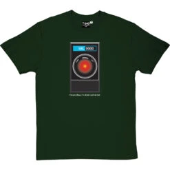 HAL9000: "I'm Sorry Dave" T Shirt T-Shirt -Tshirt Store im sorry dave tshirt 2 bottlegreentshirt