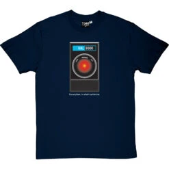 HAL9000: "I'm Sorry Dave" T Shirt T-Shirt -Tshirt Store im sorry dave tshirt 2 navybluetshirt