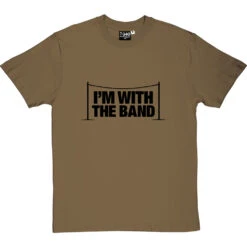 I'm With The Band T-Shirt -Tshirt Store im with the band tshirt 1 olivetshirt