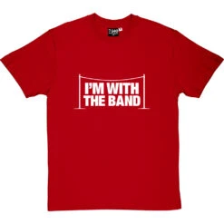 I'm With The Band T-Shirt -Tshirt Store im with the band tshirt 2 redtshirt