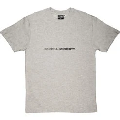 Immoral Minority T-Shirt -Tshirt Store immoralminority 1 lightoxfordtshirt