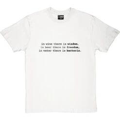 In Wine There Is Wisdom T-Shirt -Tshirt Store in wine there is wisdom tshirt 1 whitetshirt
