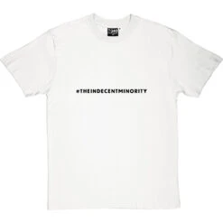 #indecentminority T-Shirt 31 #indecentminority T-Shirt -Tshirt Store indecent minority tshirt 1 whitetshirt