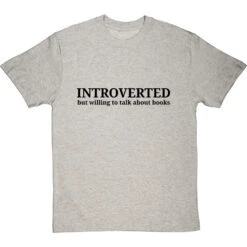 Introverted (But Willing To Talk About Books) T-Shirt -Tshirt Store introverted willing to talk books tshirt 1 lightoxfordtshirt