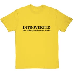 Introverted (But Willing To Talk About Books) T-Shirt -Tshirt Store introverted willing to talk books tshirt 1 yellowtshirt