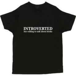 Introverted (But Willing To Talk About Books) T-Shirt -Tshirt Store introverted willing to talk books tshirt 2 black mens v neck tshirt