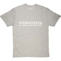 Introverted (But Willing To Talk About Books) T-Shirt -Tshirt Store introverted willing to talk books tshirt 2 lightoxfordtshirt
