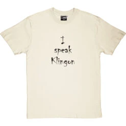 I Speak Klingon T-Shirt -Tshirt Store ispeakklingon 1 naturaltshirt