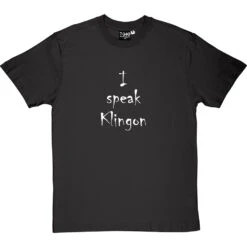 I Speak Klingon T-Shirt -Tshirt Store ispeakklingon 2 charcoaltshirt