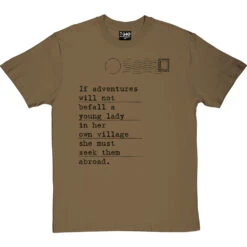 Jane Austen "Adventures" Quote T-Shirt -Tshirt Store jane austen adventure tshirt 1 olivetshirt