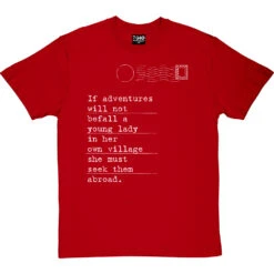 Jane Austen "Adventures" Quote T-Shirt -Tshirt Store jane austen adventure tshirt 2 redtshirt