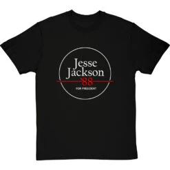 Jesse Jackson For President '88 T-Shirt