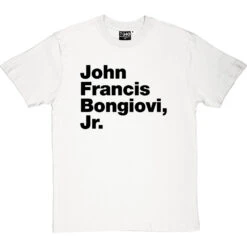 John Francis Bongiovi Jr T-Shirt -Tshirt Store john francis bongiovi jr tshirt 1 whitetshirt