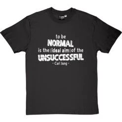Carl Jung "Normal" Quote T-Shirt -Tshirt Store jung normal tshirt 2 charcoaltshirt