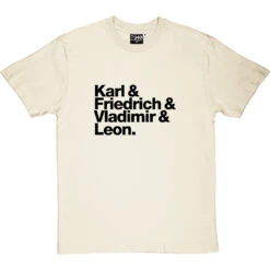 Karl And Friedrich And Vladimir And Leon T-Shirt -Tshirt Store karl friedrich vladimir leon tshirt 1 naturaltshirt