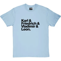 Karl And Friedrich And Vladimir And Leon T-Shirt -Tshirt Store karl friedrich vladimir leon tshirt 1 skybluetshirt