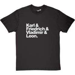 Karl And Friedrich And Vladimir And Leon T-Shirt -Tshirt Store karl friedrich vladimir leon tshirt 2 charcoaltshirt