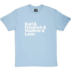 Karl And Friedrich And Vladimir And Leon T-Shirt -Tshirt Store karl friedrich vladimir leon tshirt 2 skybluetshirt